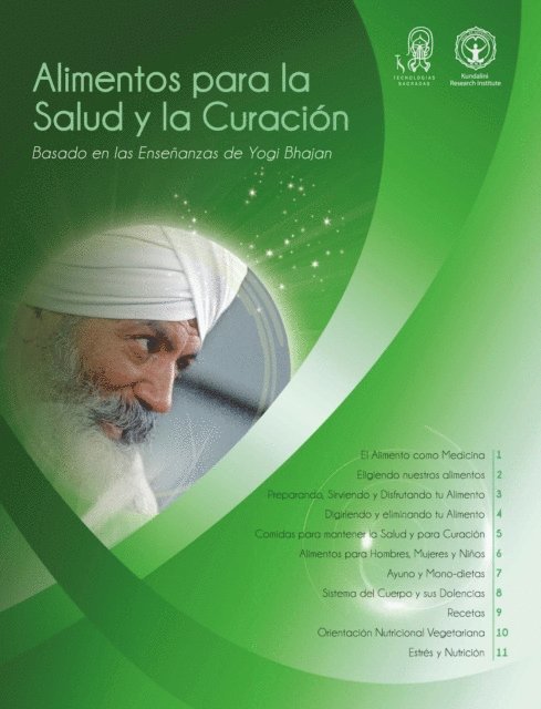 PhD Yogi Bhajan - Alimentos para la Salud y la Curación, E-bok