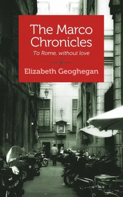 Elizabeth Geoghegan - Marco Chronicles, E-bok. Tillgänglighet: Lägg i varukorg