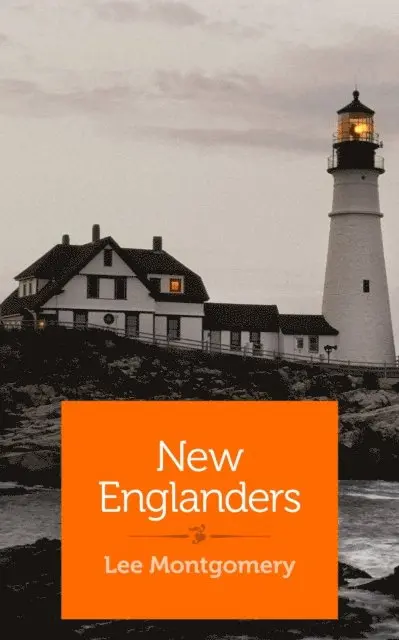 Lee Montgomery - New Englanders, E-bok. Tillgänglighet: Lägg i varukorg