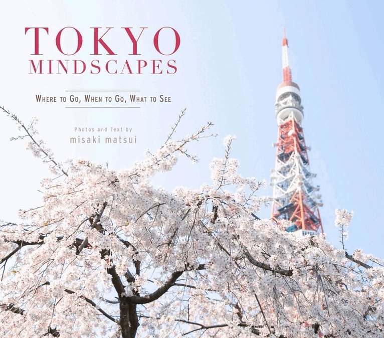 ,Misaki Matsui - Tokyo Mindscapes, Häftad