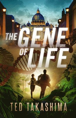 Tetsuo Ted Takashima - The Gene of Life, Häftad