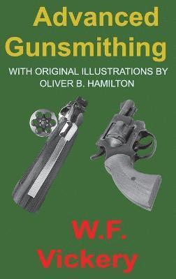 Advanced Gunsmithing