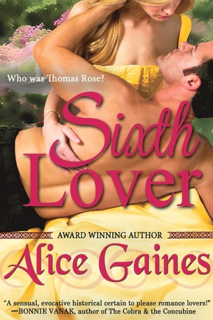 Alice Gaines - Sixth Lover, E-bok