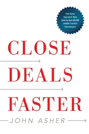 John Asher - Close Deals Faster, Inbunden. Tillgänglighet: Lägg i varukorg