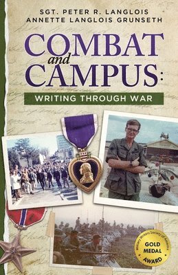 Annette Langlois Grunseth, Peter R Langlois - Combat and Campus, Häftad