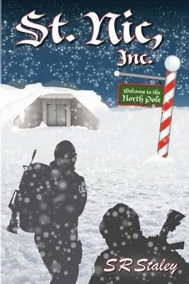 Sr Staley Sr - St. Nic, Inc., Häftad