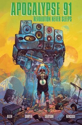 Evan Narcisse, Che Grayson, Regine Sawyer, Chuck D, Troy-Jeffery Allen, Z2 Comics - Chuck D presents Apocalypse 91: Revolution Never Sleeps, Häftad