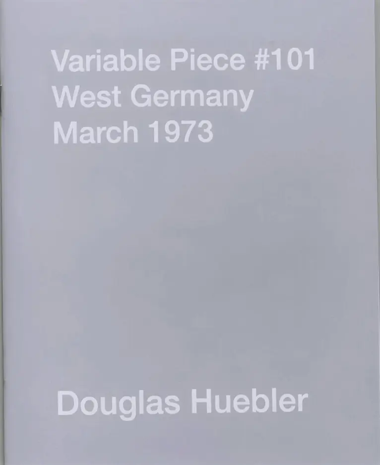 Douglas Huebler - Variable Piece #101, West Germany, March 1973, Häftad. Tillgänglighet: Tillfälligt slut