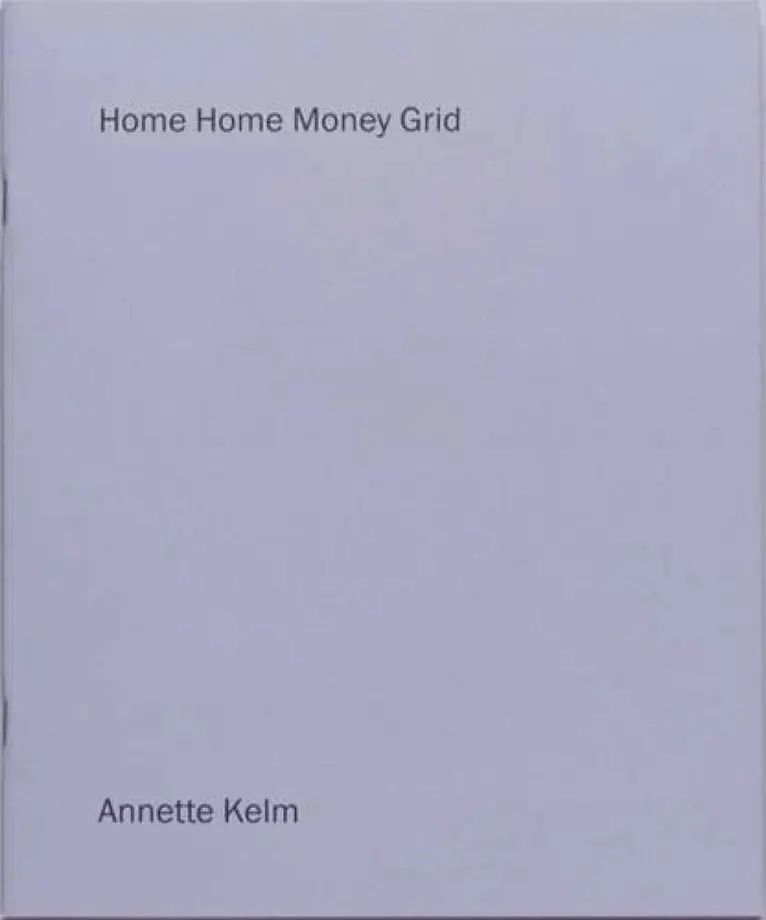 Annette Kelm - Home Home Money Grid, Häftad. Tillgänglighet: Tillfälligt slut