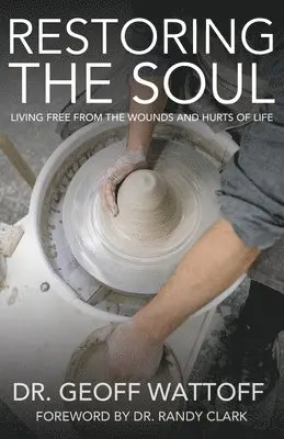 Geoffrey Wattoff - Restoring the Soul, Häftad. Tillgänglighet: Lägg i varukorg