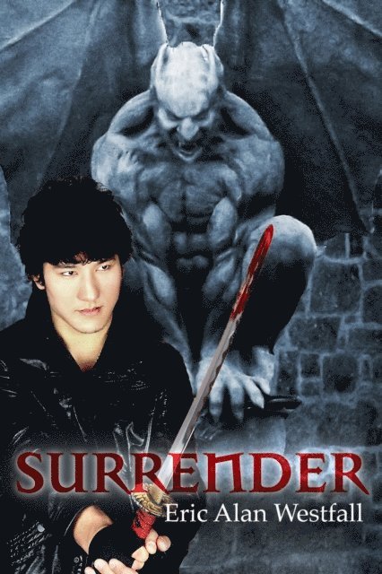 Eric Alan Westfall - Surrender, E-bok