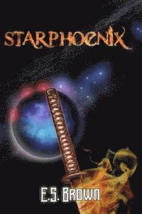 E. S. Brown - Starphoenix, Häftad