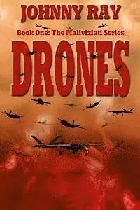 Johnny Ray - Drones: book one in The Maliviziati Series., Häftad. Tillgänglighet: Lägg i varukorg