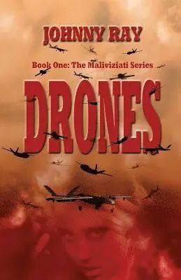Johnny Ray - Drones--Paperback Edition, Häftad. Tillgänglighet: Lägg i varukorg