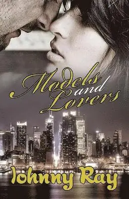 Johnny Ray - Models and Lovers - Paperback Edition, Häftad. Tillgänglighet: Lägg i varukorg