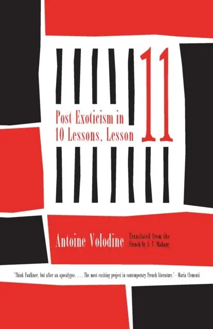 Antoine Volodine - Post-Exoticism in Ten Lessons, Lesson Eleven, E-bok. Tillgänglighet: Lägg i varukorg