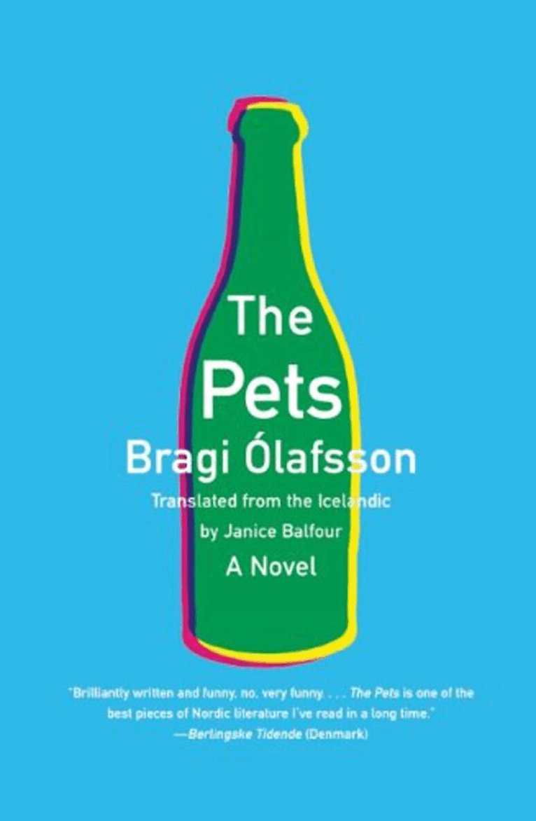 Bragi Olafsson - Pets, Häftad