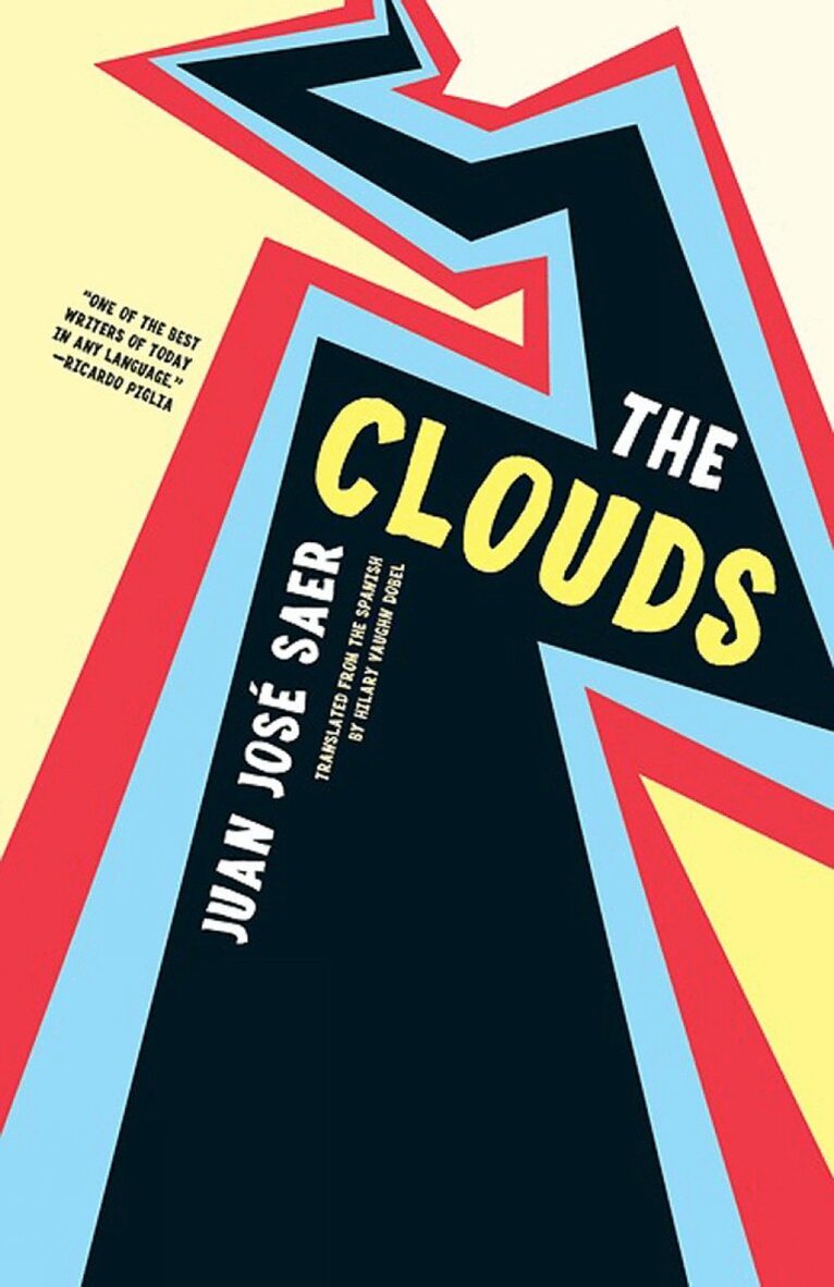 Juan Jose Saer - Clouds, Häftad