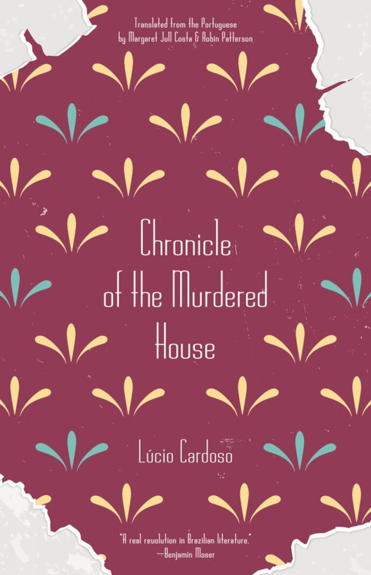 Lucio Cardoso - Chronicle of the Murdered House, Häftad