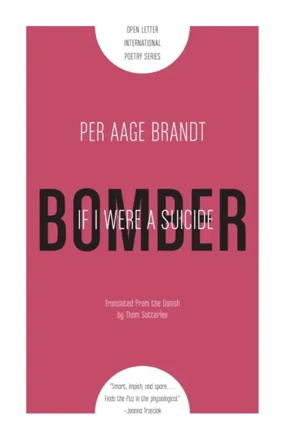 Per Aage Brandt - If I Were a Suicide Bomber, E-bok. Tillgänglighet: Lägg i varukorg