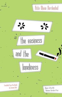 easiness and the loneliness
