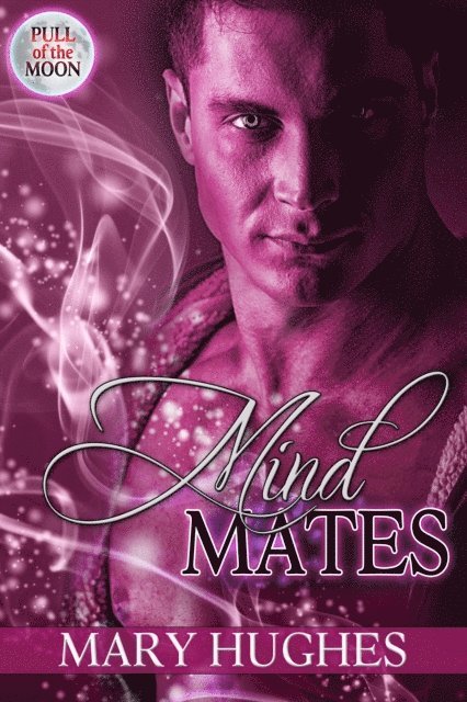Mary Hughes - Mind Mates, E-bok