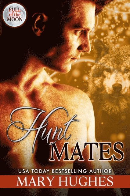 Mary Hughes - Hunt Mates, E-bok