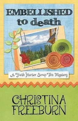 Christina Freeburn - Embellished to Death, Häftad. Tillgänglighet: Lägg i varukorg