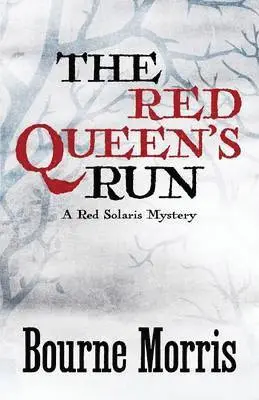 Bourne Morris - Red Queen's Run, Häftad. Tillgänglighet: Lägg i varukorg