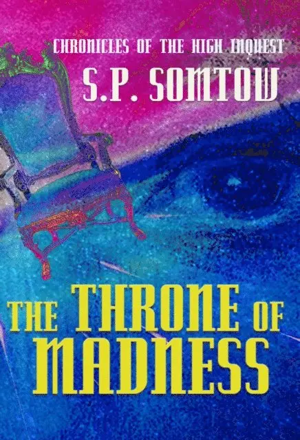 S.P. Somtow - Chronicles of the High Inquest, E-bok. Tillgänglighet: Lägg i varukorg