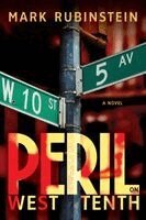 Mark Rubinstein - Peril on West Tenth, Häftad