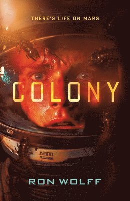 Ron Wolff - Colony, Häftad