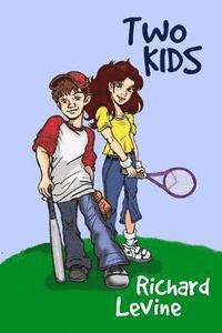 Richard Levine - Two Kids, Häftad