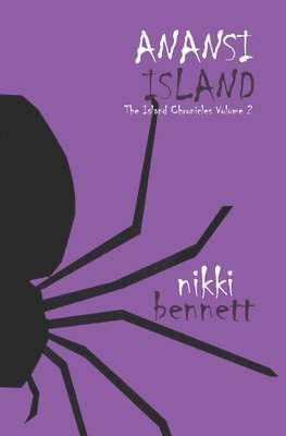 Nikki Bennett - Anansi Island, Häftad