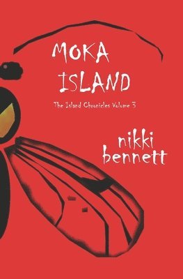 Nikki Bennett - Moka Island, Häftad