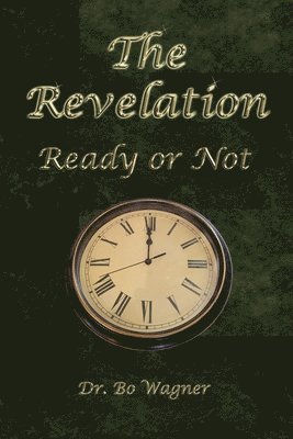 Bo Wagner - Revelation, Häftad. Tillgänglighet: Lägg i varukorg