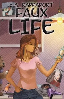 E A Rappaport - Faux Life, Häftad. Tillgänglighet: Lägg i varukorg