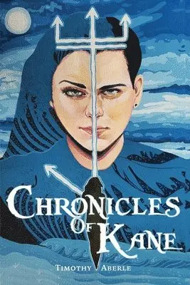 Timothy Aberle - Chronicles of Kane, Häftad. Tillgänglighet: Lägg i varukorg