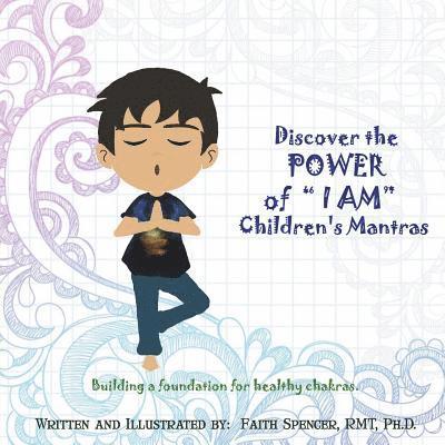 Faith Spencer - Discover the Power of "I Am", Häftad