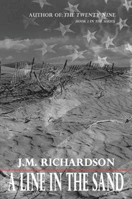 J M Richardson - Line in the Sand, Häftad. Tillgänglighet: Lägg i varukorg