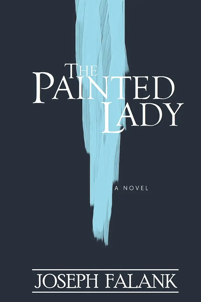 Joseph Falank - Painted Lady, Häftad. Tillgänglighet: Lägg i varukorg