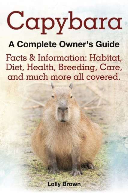 Lolly Brown - Capybara, E-bok