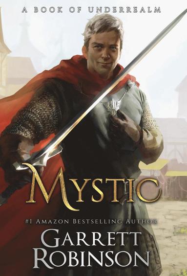 Mystic av Garrett Robinson, Karen Conlin