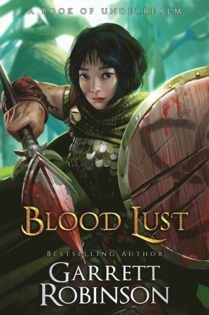 Garrett Robinson - Blood Lust, E-bok