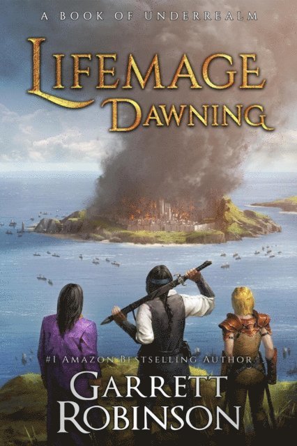 Garrett Robinson - Lifemage Dawning, E-bok