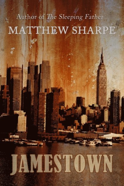 Matthew Sharpe - Jamestown, E-bok