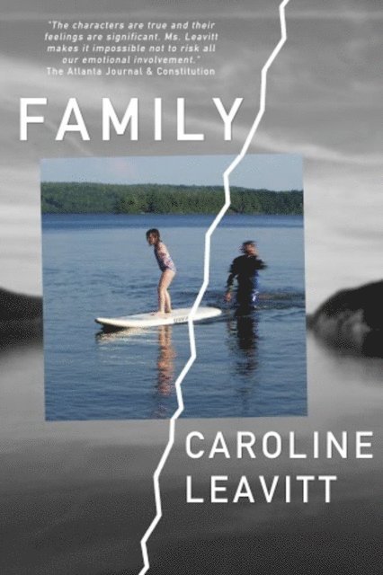 Caroline Leavitt - Family, E-bok