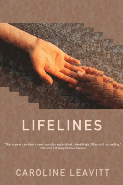 Caroline Leavitt - Lifelines, E-bok