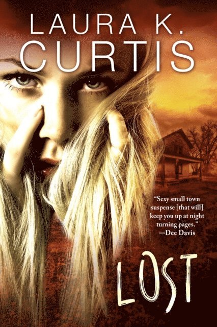 Laura K. Curtis - Lost, E-bok