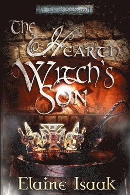 Elaine Isaak - The Hearth Witch's Son, Häftad